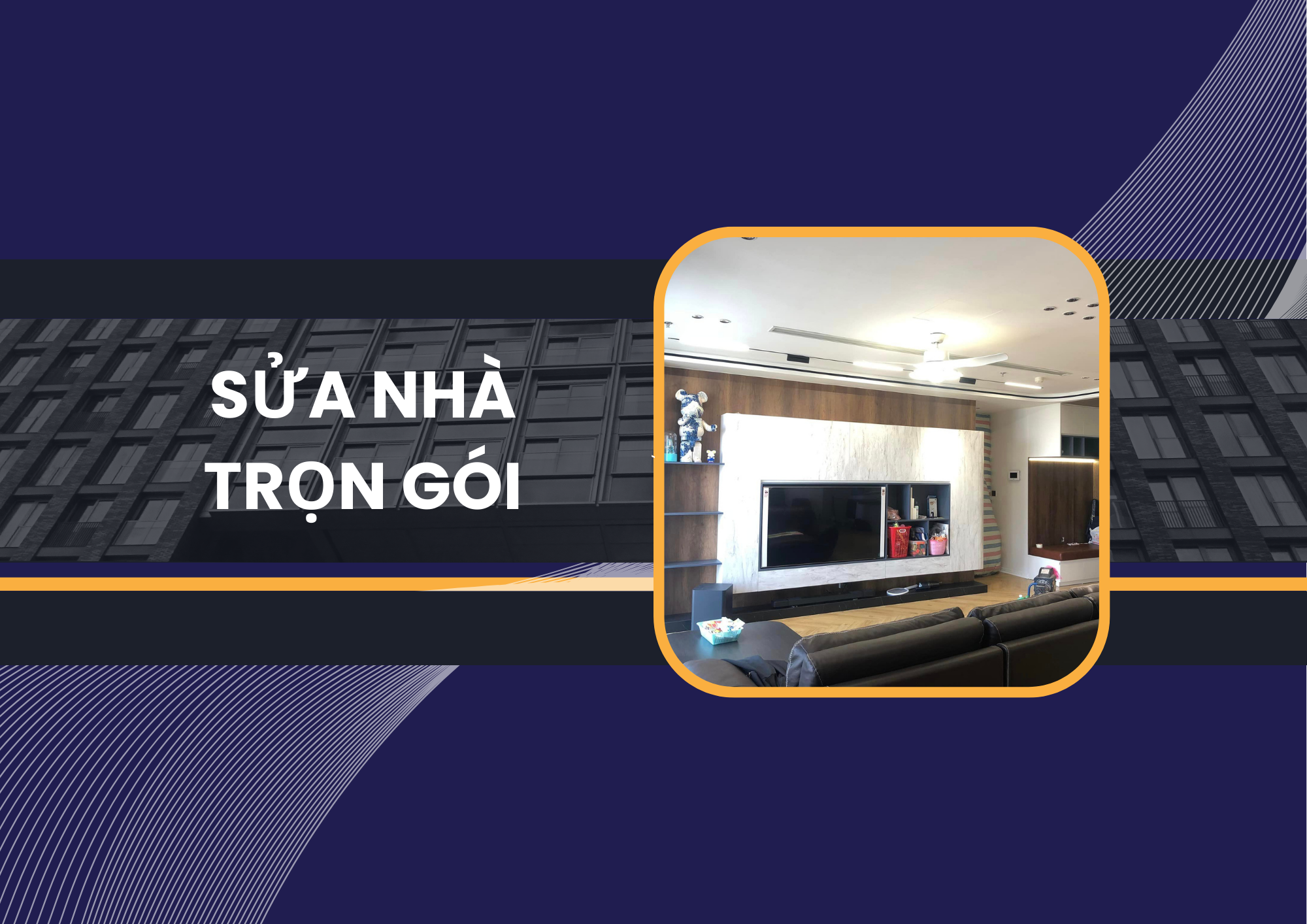 SỬA NHÀ TRỌN GÓI